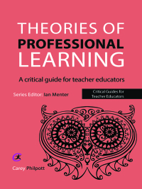 Cover image: Theories of Professional Learning 1st edition 9781909682337