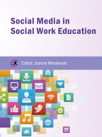 Cover image: Social Media in Social Work Education 1st edition 9781909682573