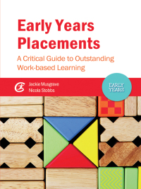 Cover image: Early Years Placements 1st edition 9781909682658