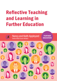 Imagen de portada: Reflective Teaching and Learning in Further Education 1st edition 9781909682856