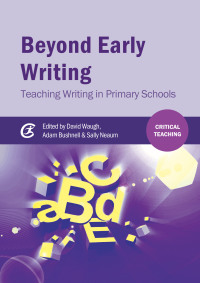 Cover image: Beyond Early Writing 1st edition 9781909682931