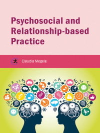 Imagen de portada: Psychosocial and Relationship-based Practice 1st edition 9781909682979