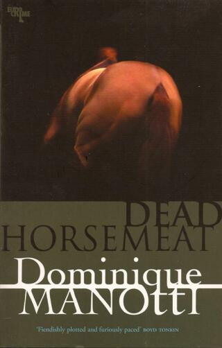Cover image: Dead Horsemeat 9781905147359