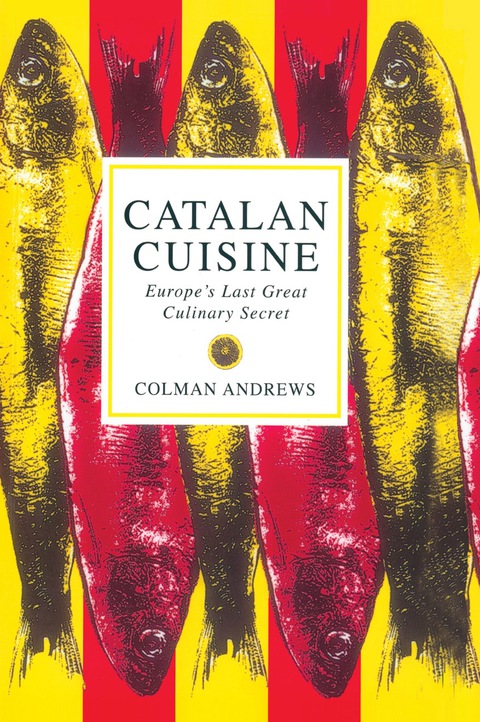 Catalan Cuisine: Europe's Last Great Culinary Secret - FULL INSTANT DOWNLOAD | PDF DOCX EPUB
