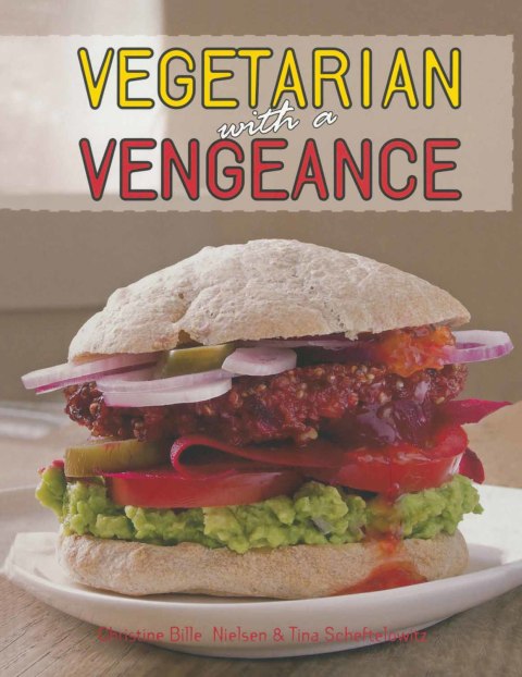 Vegetarian with a Vengeance - FULL INSTANT DOWNLOAD | PDF DOCX EPUB