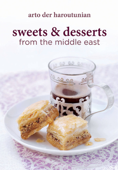 Sweets & Desserts from the Middle East - FULL INSTANT DOWNLOAD | PDF DOCX EPUB