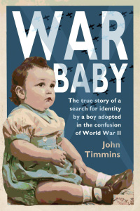 Cover image: War Baby 1st edition 9781909949003