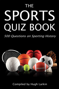 Titelbild: The Sports Quiz Book 3rd edition 9781909949041