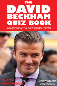 Cover image: The David Beckham Quiz Book 2nd edition 9781909949348