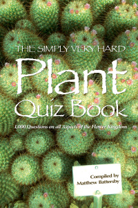 Omslagafbeelding: The Simply Very Hard Plant Quiz Book 1st edition 9781909949430