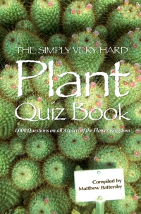 Immagine di copertina: The Simply Very Hard Plant Quiz Book 1st edition 9781909949447