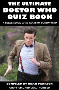 Titelbild: The Ultimate Doctor Who Quiz Book 1st edition 9781909949478