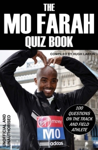 Titelbild: The Mo Farah Quiz Book 1st edition 9781909949485