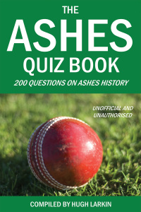 Omslagafbeelding: The Ashes Quiz Book 1st edition 9781909949638