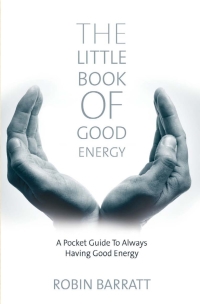 Omslagafbeelding: The Little Book of Good Energy 1st edition 9781909949669