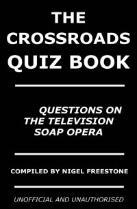 Cover image: The Crossroads Quiz Book 1st edition 9781909949768