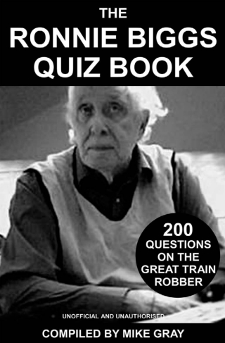 Immagine di copertina: The Ronnie Biggs Quiz Book 1st edition 9781909949881