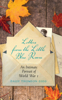 Imagen de portada: Letters from the Little Blue Room 9781909954489