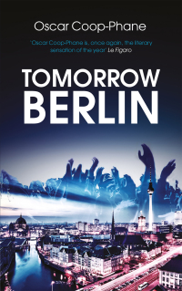 Cover image: Tomorrow, Berlin 9781910050460