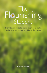 Cover image: The Flourishing Student 9781910056592