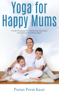 Cover image: Yoga for Happy Mums 9781910056363