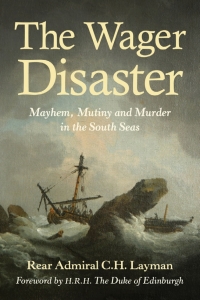 Omslagafbeelding: The Wager Disaster 5th edition 9781910065501