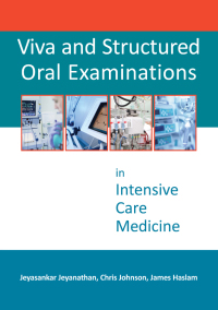 Titelbild: Viva and Structured Oral Examinations in Intensive Care Medicine 1st edition 9781910079591