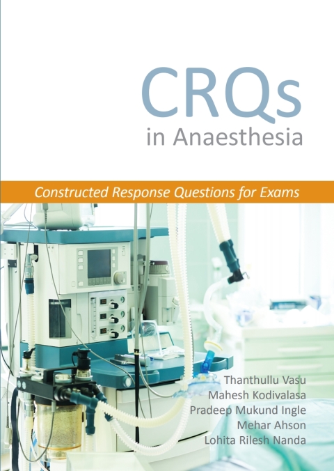 CRQs in Anaesthesia - Constructed Response Questions for Exams, 1st Edition - FULL INSTANT DOWNLOAD | PDF DOCX EPUB