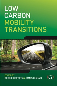 Cover image: Low Carbon Mobility Transitions 9781910158647