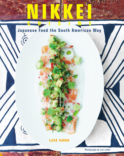 Nikkei Cuisine: Japanese Food the South American Way - FULL INSTANT DOWNLOAD | PDF DOCX EPUB