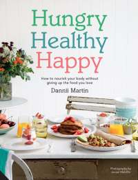 Cover image: Hungry Healthy Happy 9781910254370