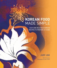 Cover image: Korean Food Made Simple 9781910254721