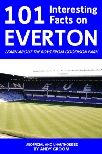 表紙画像: 101 Interesting Facts on Everton 1st edition 9781908752697