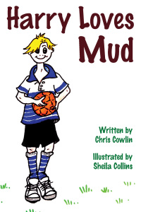 Cover image: Harry Loves Mud 1st edition 9781787050761