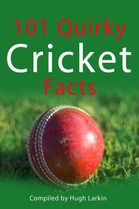 Omslagafbeelding: 101 Quirky Cricket Facts 1st edition 9781782347101