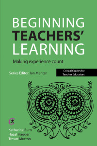 Imagen de portada: Beginning Teachers' Learning 1st edition 9781910391174