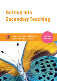 Imagen de portada: Getting into Secondary Teaching 1st edition 9781910391341