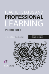 Cover image: Teacher Status and Professional Learning 1st edition 9781910391464