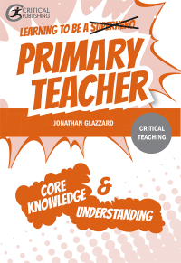 表紙画像: Learning to be a Primary Teacher 1st edition 9781910391747