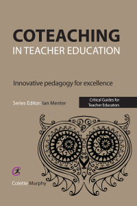 Omslagafbeelding: Coteaching in Teacher Education 1st edition 9781910391822