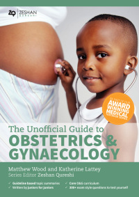 Omslagafbeelding: The Unofficial Guide to Obstetrics and Gynaecology 1st edition 9780957149977