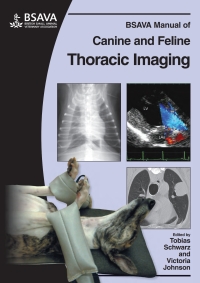 Cover image: BSAVA Manual of Canine and Feline Thoracic Imaging 1st edition 9780905214979
