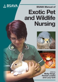 表紙画像: BSAVA Manual of Exotic Pet and Wildlife Nursing 1st edition 9781905319350