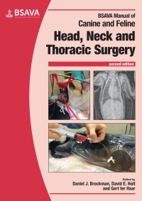 Omslagafbeelding: BSAVA Manual of Canine and Feline Head, Neck and Thoracic Surgery 2nd edition 9781905319930