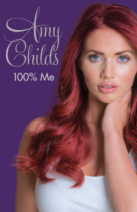 Cover image: Amy Childs - 100% Me