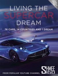 表紙画像: Living the Supercar Dream (Shmee150)