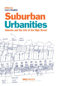 Cover image: Suburban Urbanities 1st edition 9781910634059