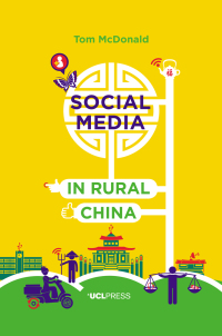 Cover image: Social Media in Rural China 1st edition 9781910634684