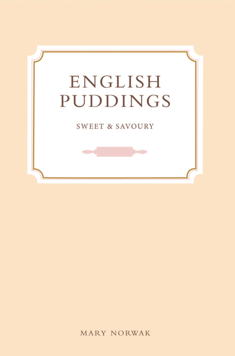 English Puddings: Sweet & Savoury - FULL INSTANT DOWNLOAD | PDF DOCX EPUB