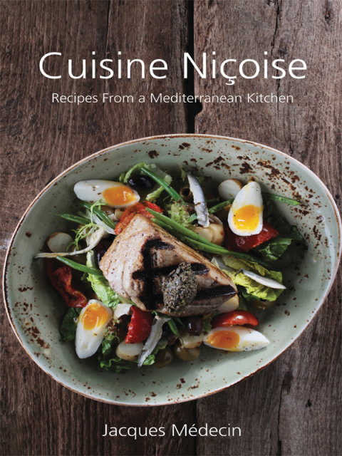 Cuisine Niçoise: Recipes From a Mediterranean Kitchen - FULL INSTANT DOWNLOAD | PDF DOCX EPUB